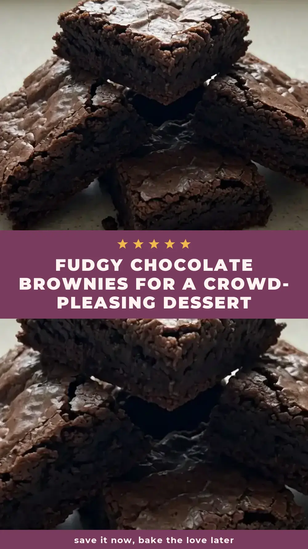 Save Fudgy Chocolate Brownies for a Crowd-Pleasing Dessert to Pinterest