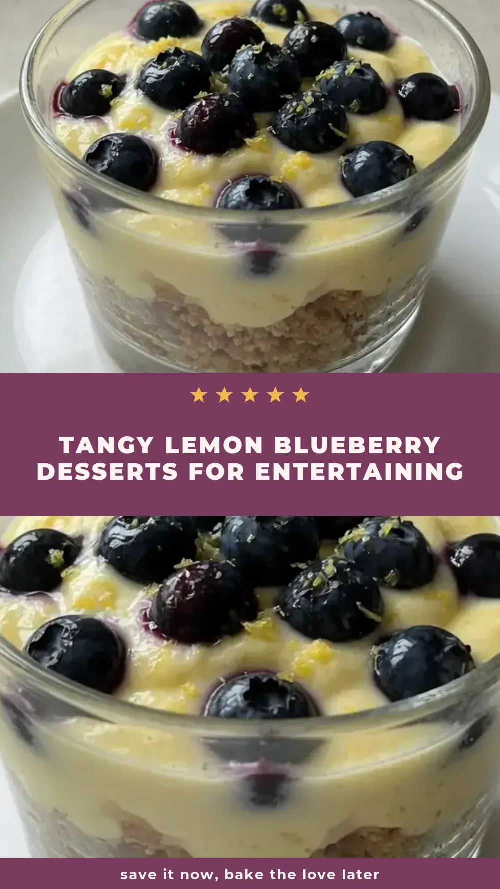 Save Tangy Lemon Blueberry Desserts for Entertaining to Pinterest