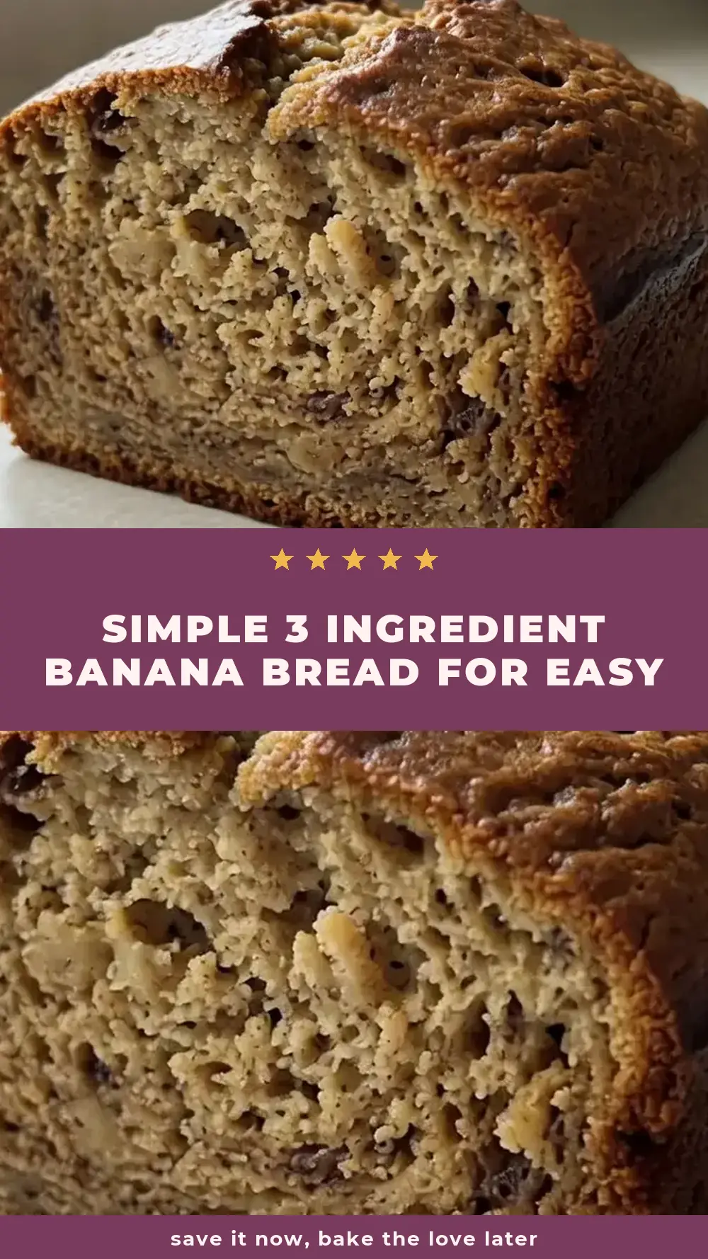 Save Simple 3 Ingredient Banana Bread for Easy Baking to Pinterest