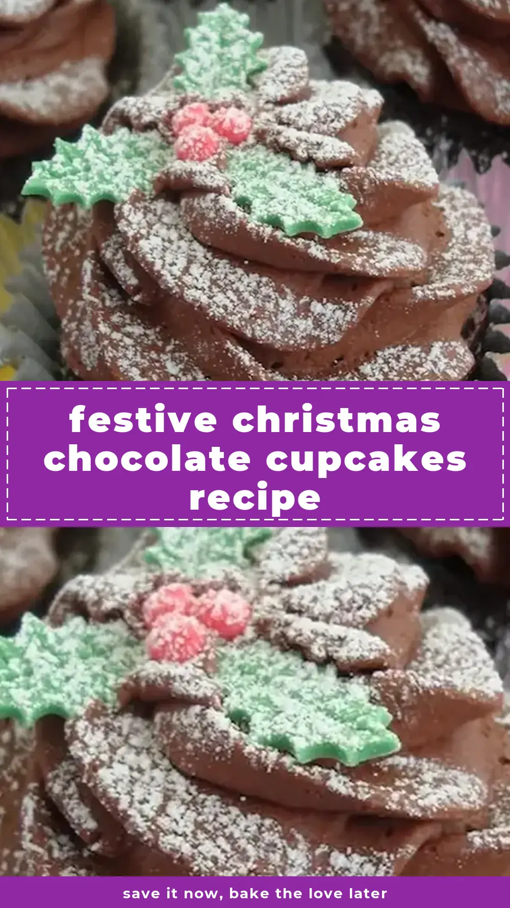Save Festive Christmas Chocolate Cupcakes Recipe to Pinterest