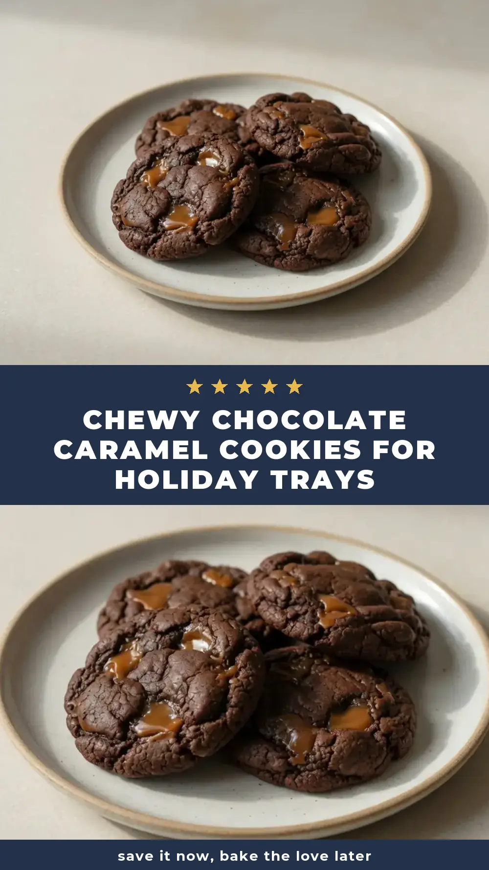 Save Chewy Chocolate Caramel Cookies for Holiday Trays to Pinterest