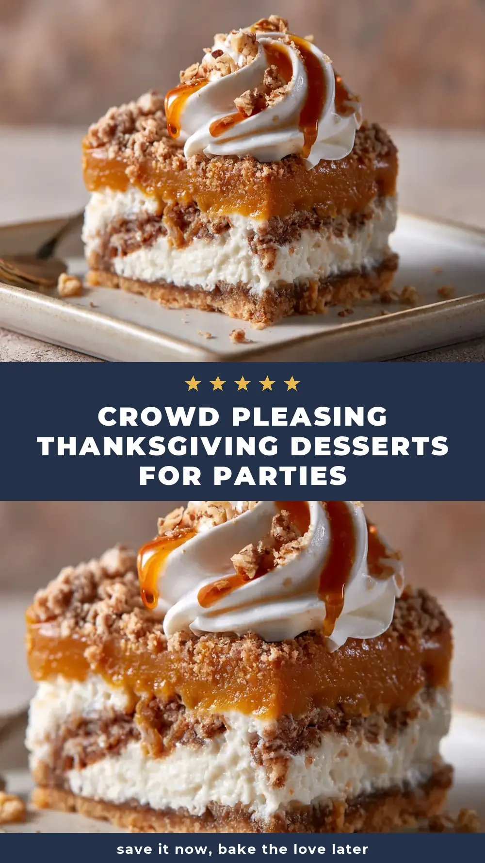 Save Crowd Pleasing Thanksgiving Desserts for Parties to Pinterest