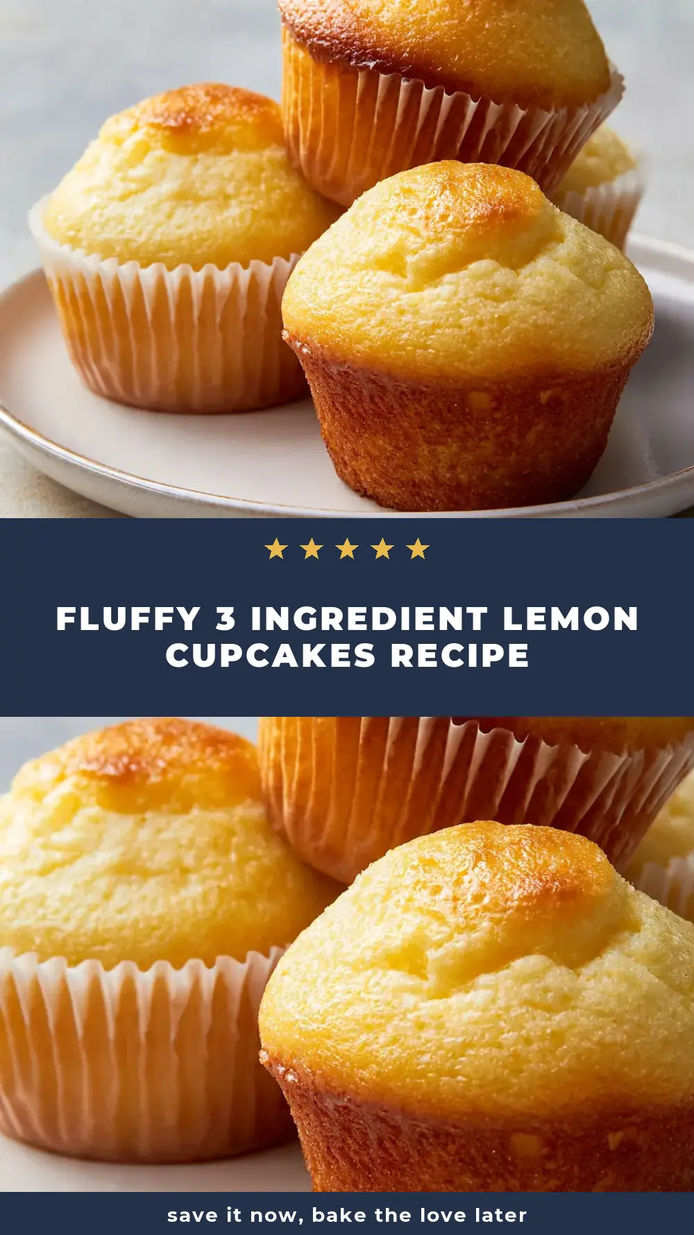 Save Fluffy 3 Ingredient Lemon Cupcakes Recipe to Pinterest