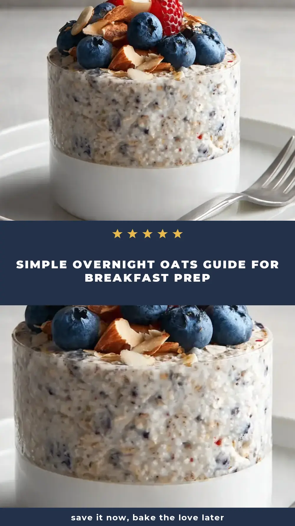 Save Simple Overnight Oats Guide for Breakfast Prep to Pinterest