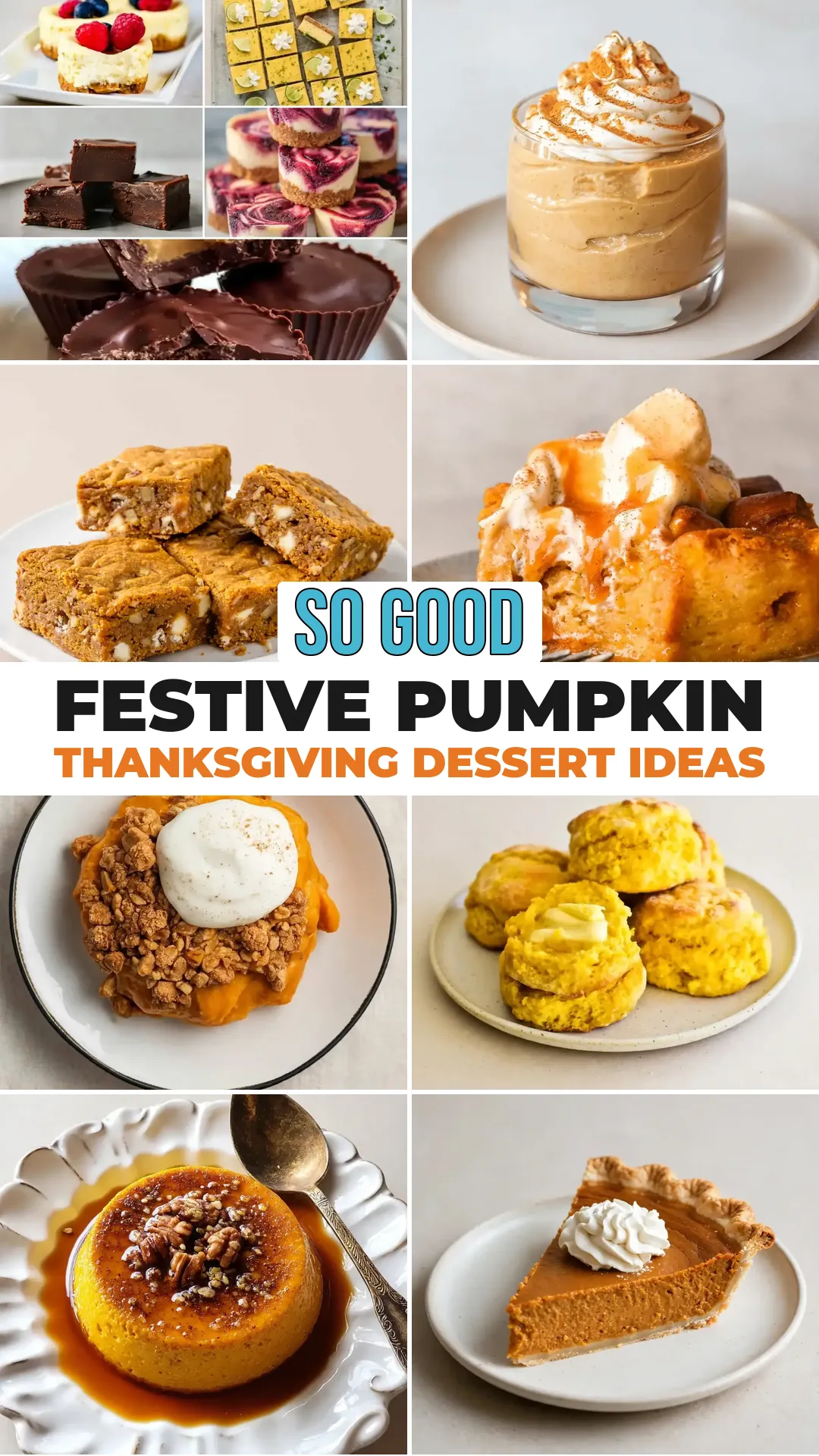 Save Festive Pumpkin Thanksgiving Dessert Ideas to Pinterest