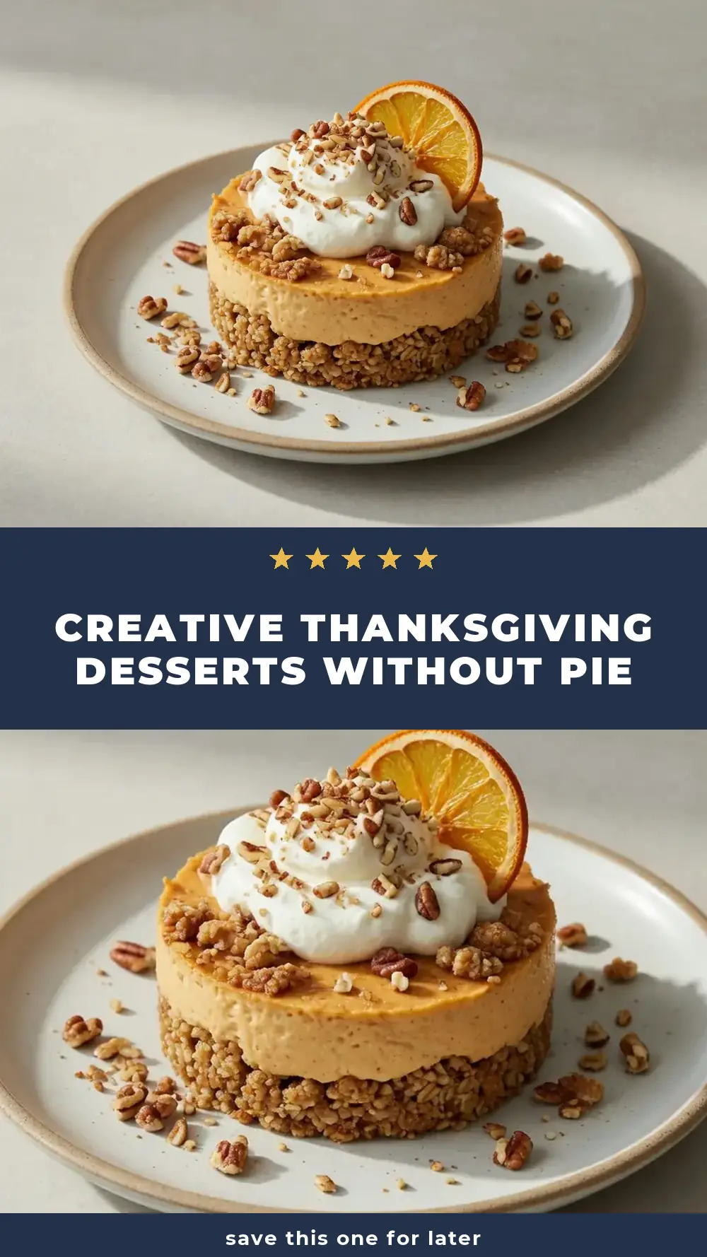 Save Creative Thanksgiving Desserts without Pie to Pinterest