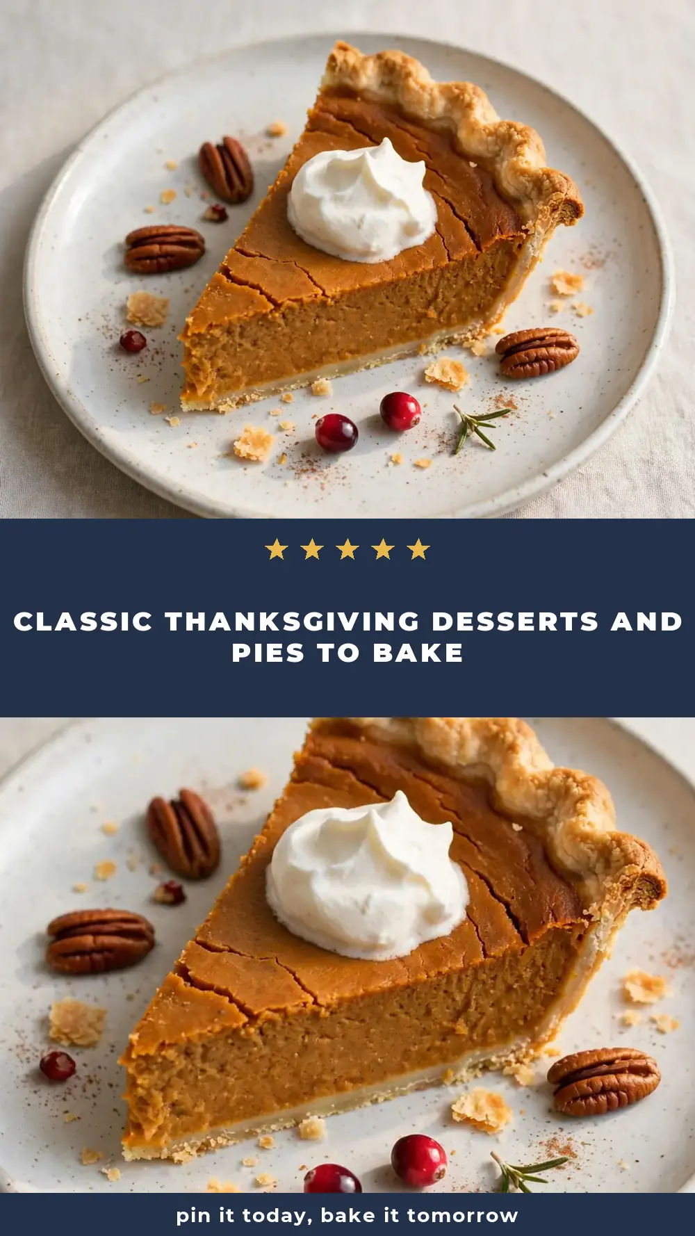 Save Classic Thanksgiving Desserts and Pies to Bake to Pinterest