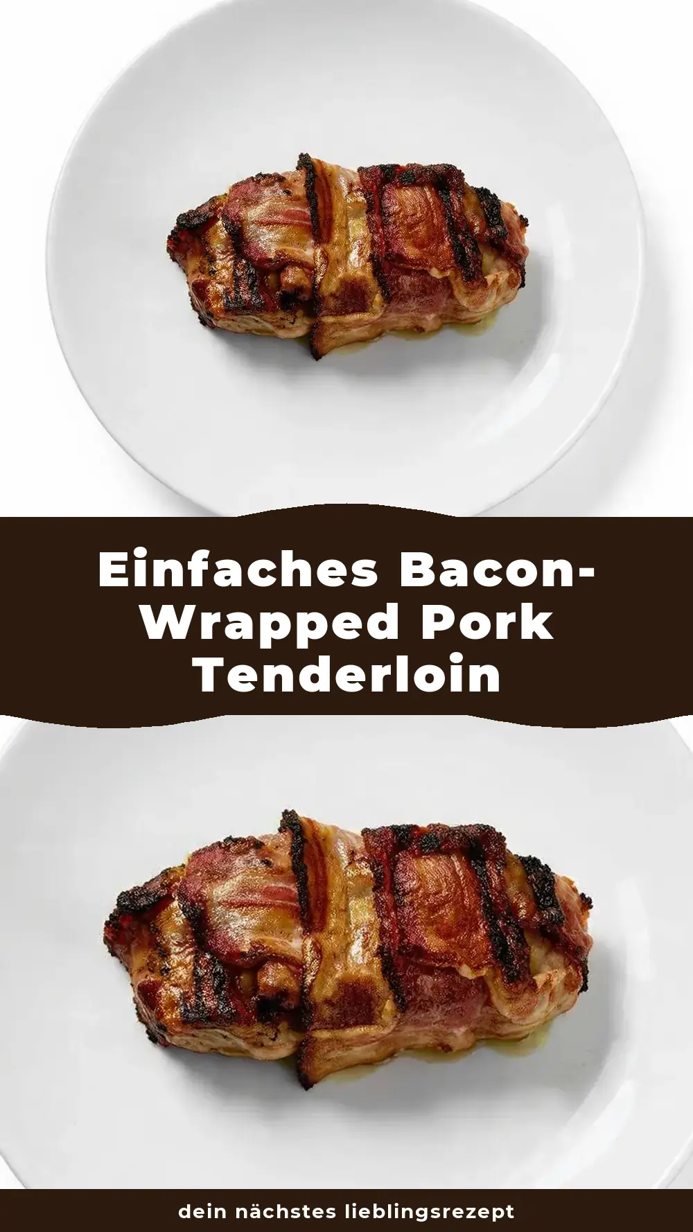 Save Easy Bacon Wrapped Pork Tenderloin Recipe to Pinterest