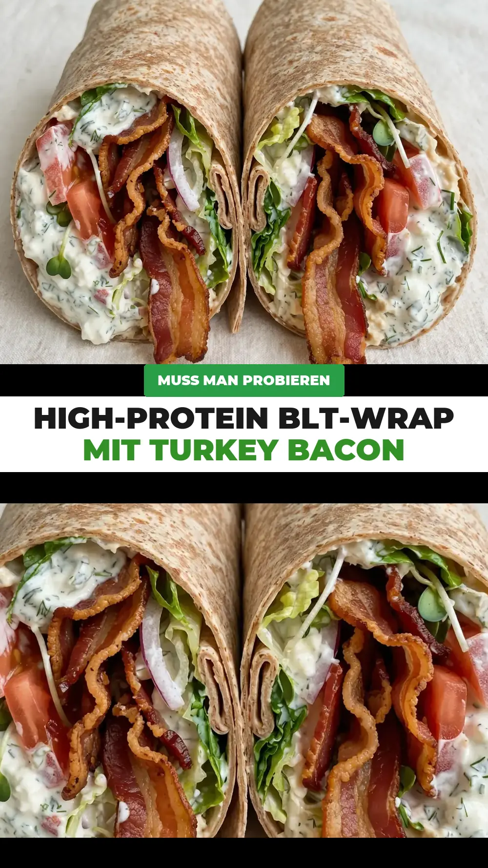 Save High-Protein BLT Wrap with Turkey Bacon to Pinterest