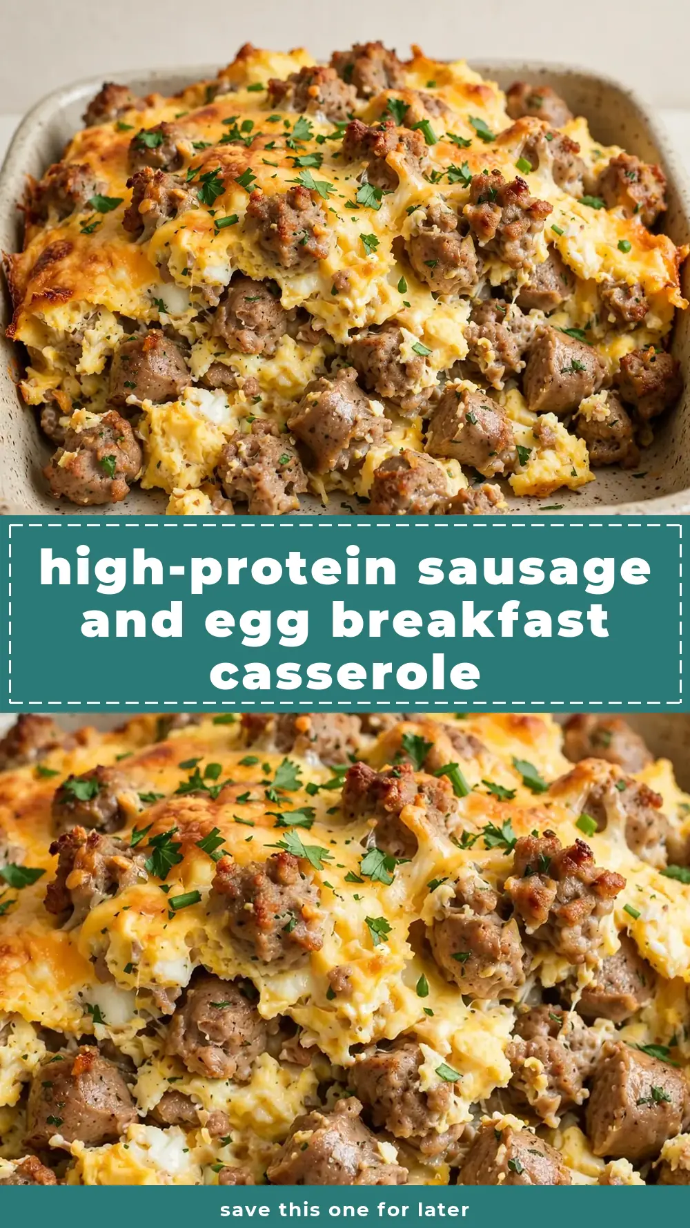 Save High-Protein Sausage and Egg Breakfast Casserole to Pinterest