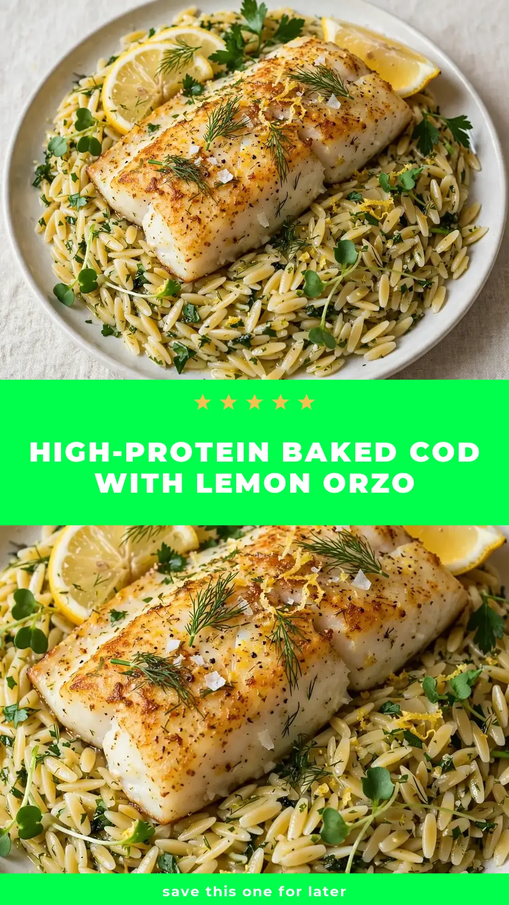 Save High-Protein Baked Cod with Lemon Orzo to Pinterest