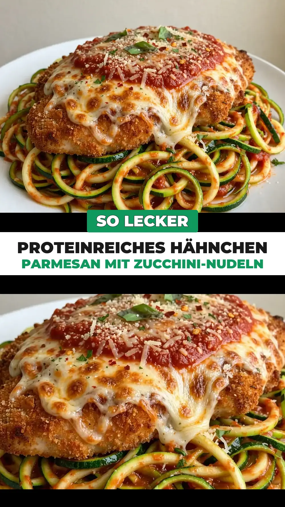 Save High-Protein Chicken Parmesan with Zucchini Noodles to Pinterest