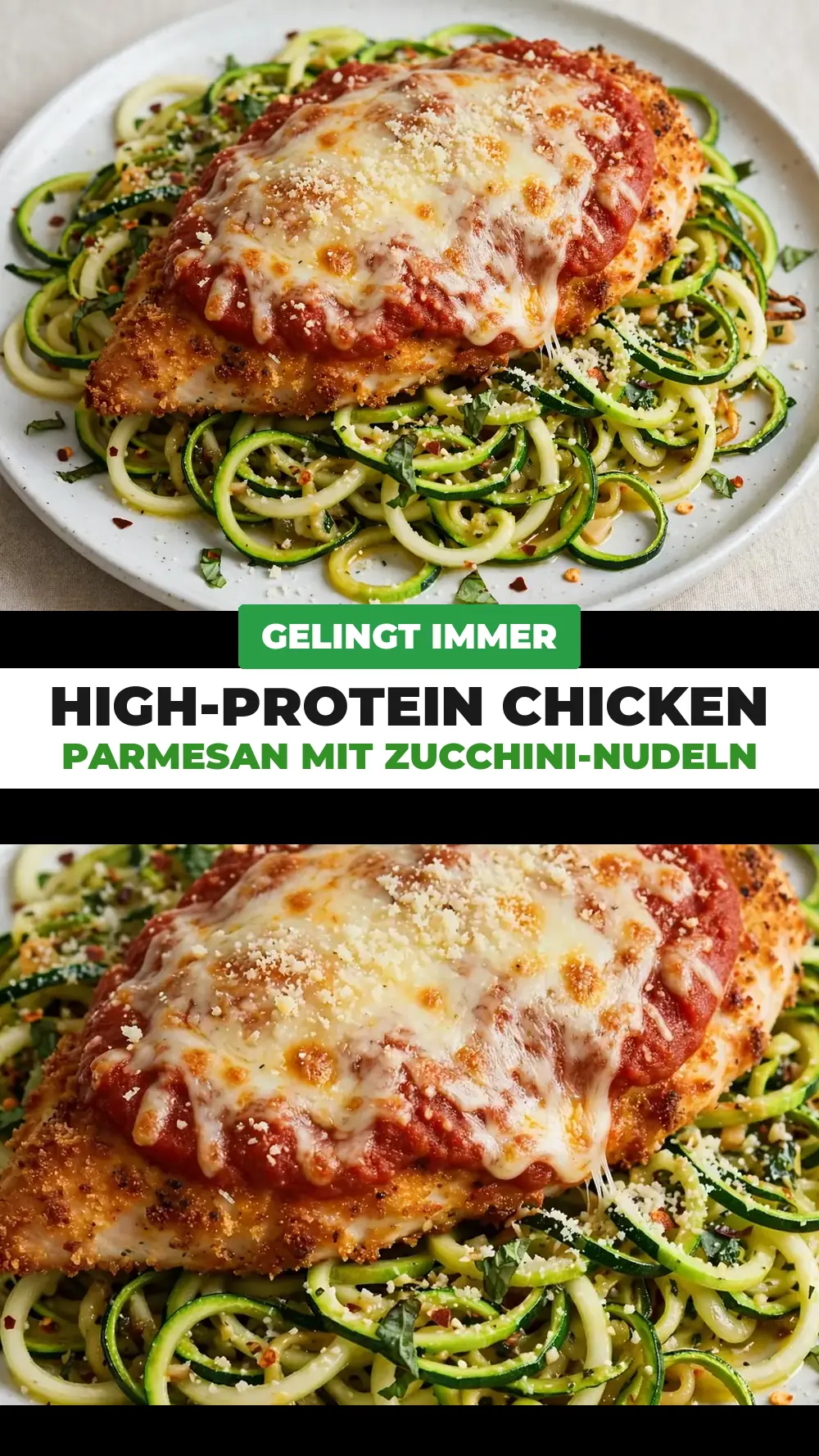 Save High-Protein Chicken Parmesan with Zucchini Noodles to Pinterest