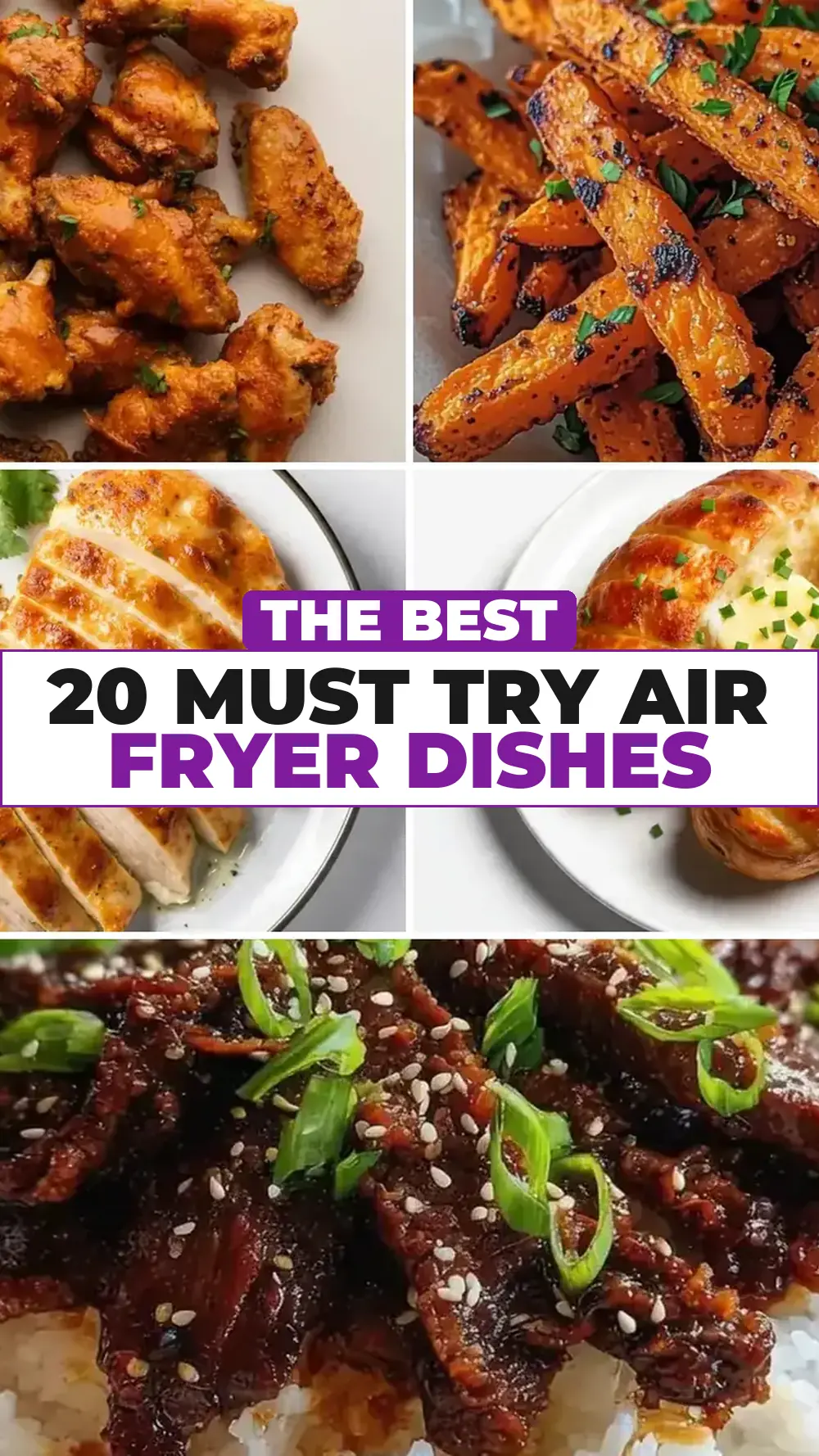 Save 20 must try air fryer dishes to Pinterest
