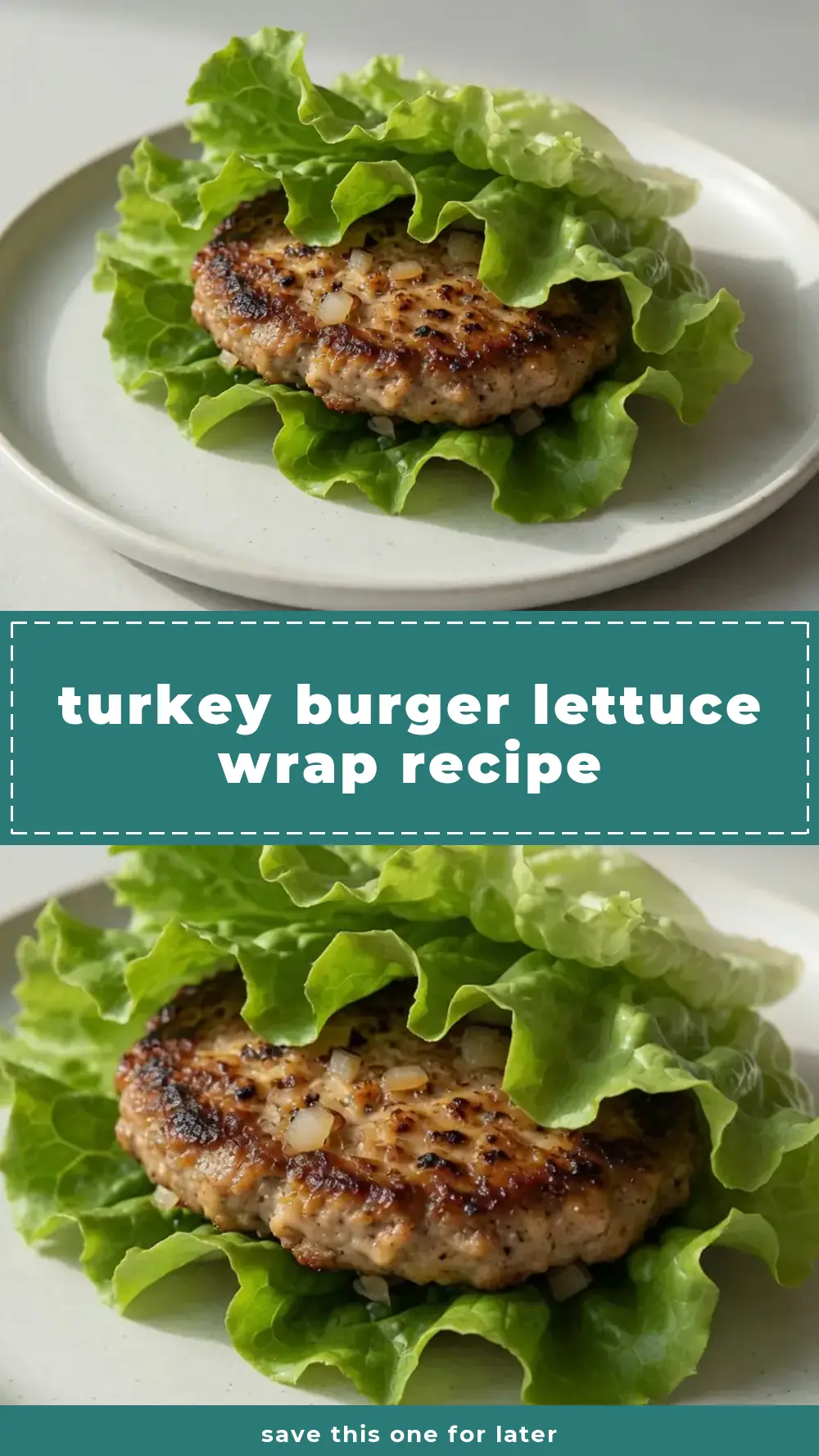 Save turkey burger lettuce wrap recipe to Pinterest