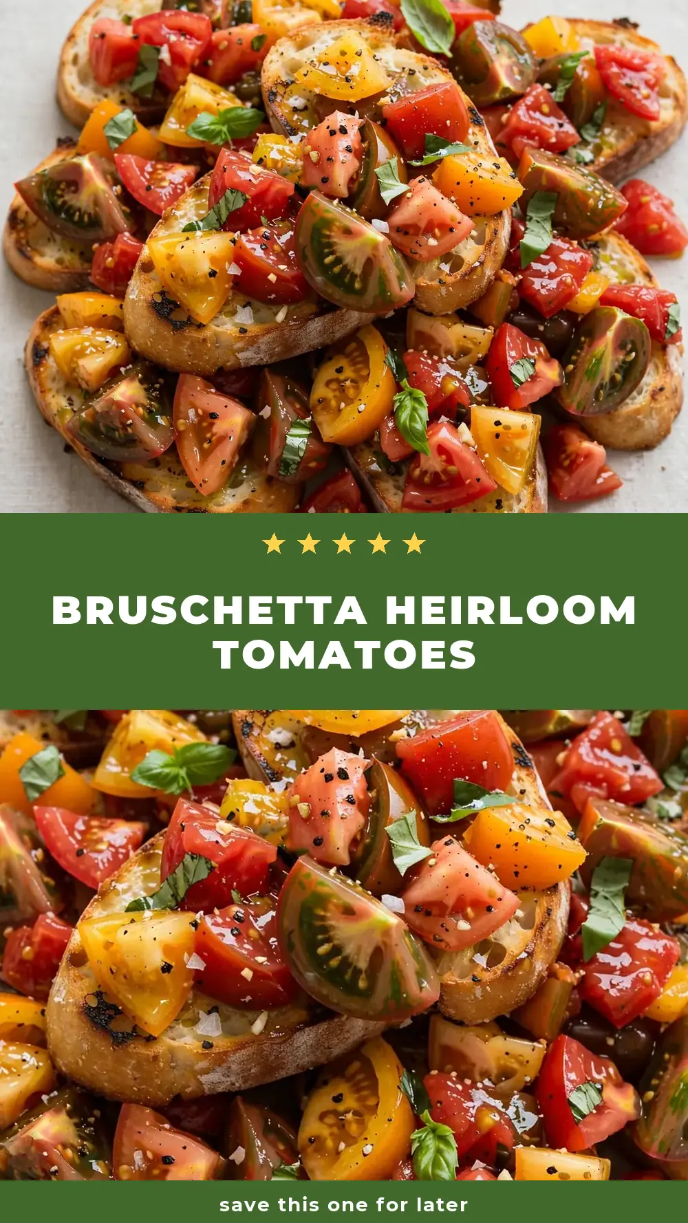 Save bruschetta heirloom tomatoes to Pinterest