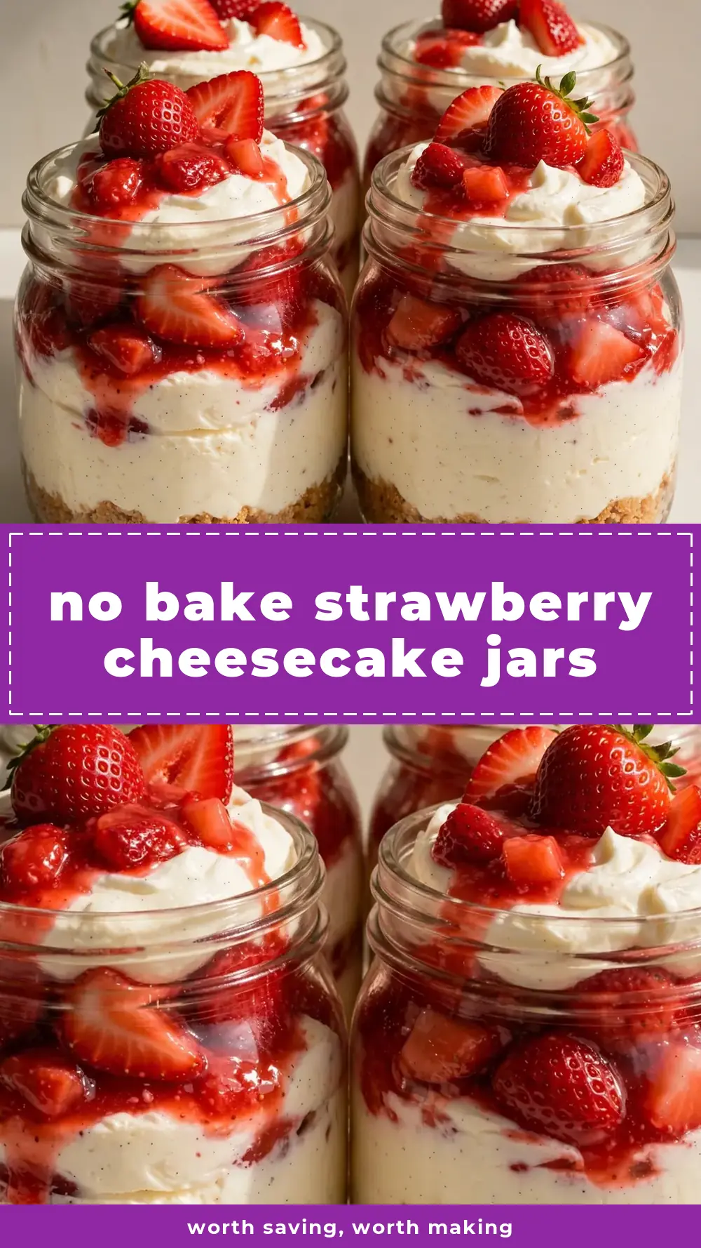 Save no bake strawberry cheesecake jars to Pinterest