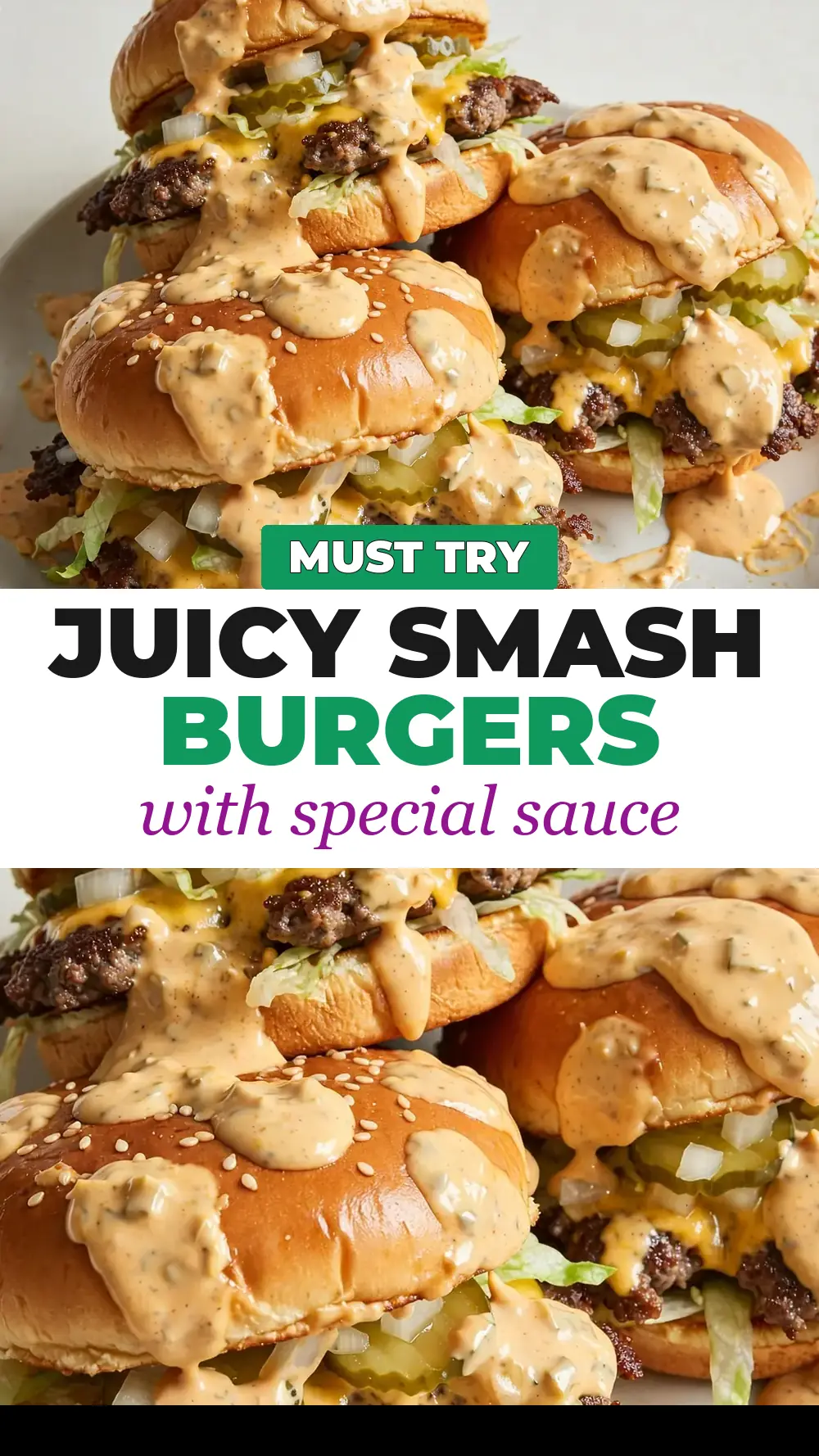 Save Juicy Smash Burgers with Special Sauce to Pinterest