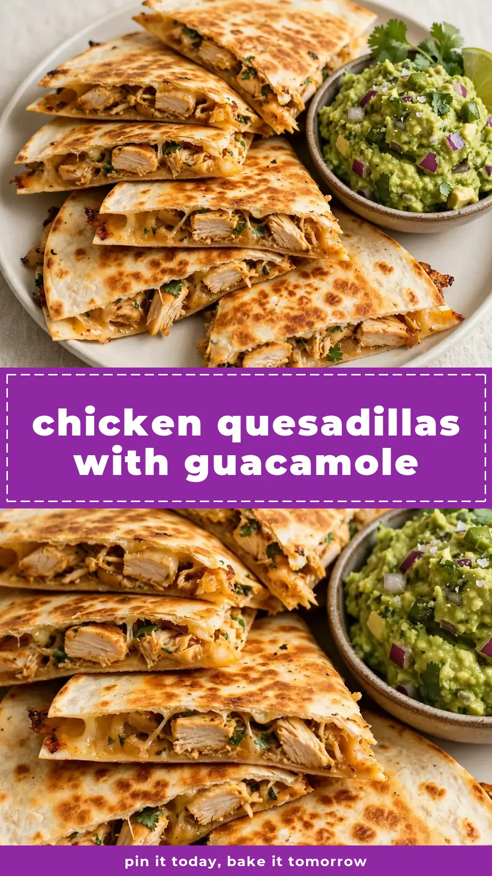 Save Chicken Quesadillas with Guacamole to Pinterest