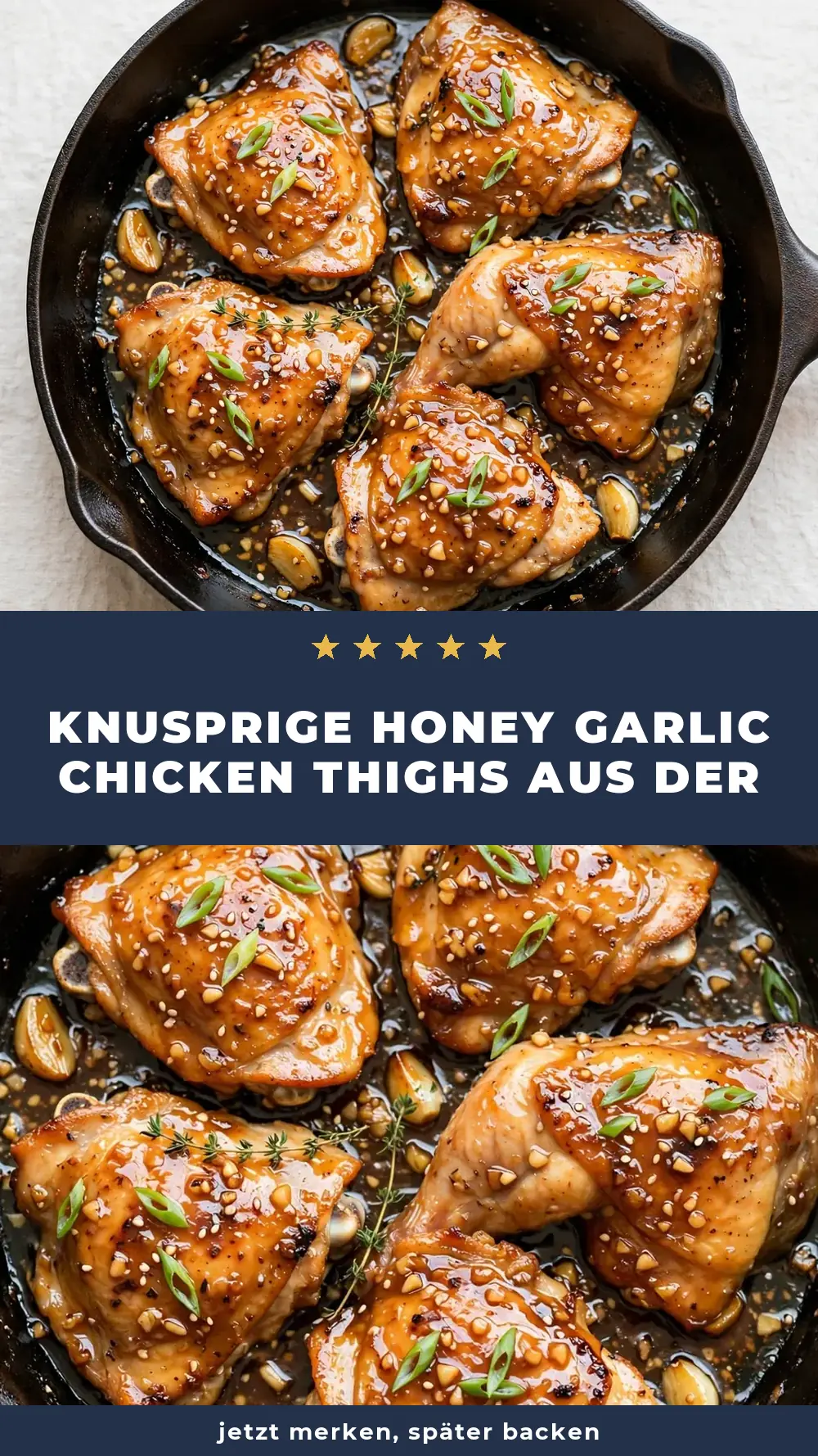 Save Honey Garlic Chicken Thighs Skillet to Pinterest