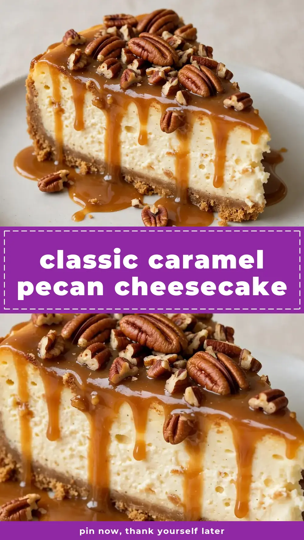 Save Classic Caramel Pecan Cheesecake to Pinterest