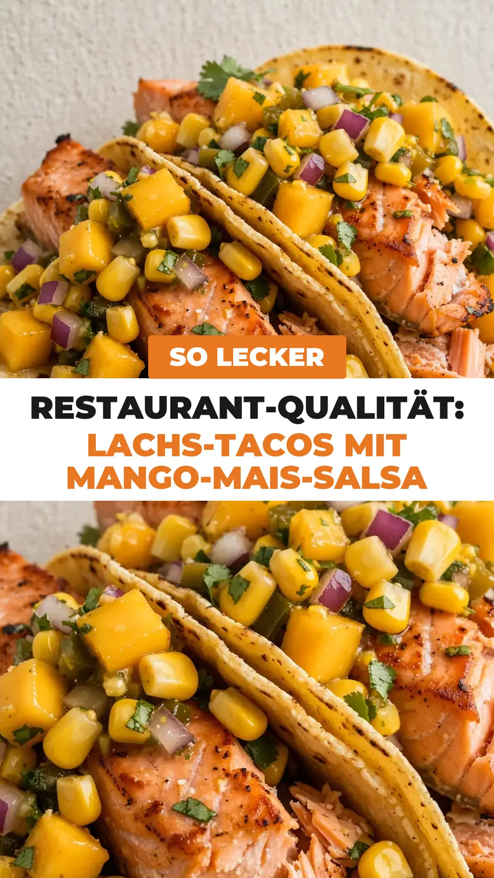 Save Salmon Tacos with Mango Corn Salsa to Pinterest