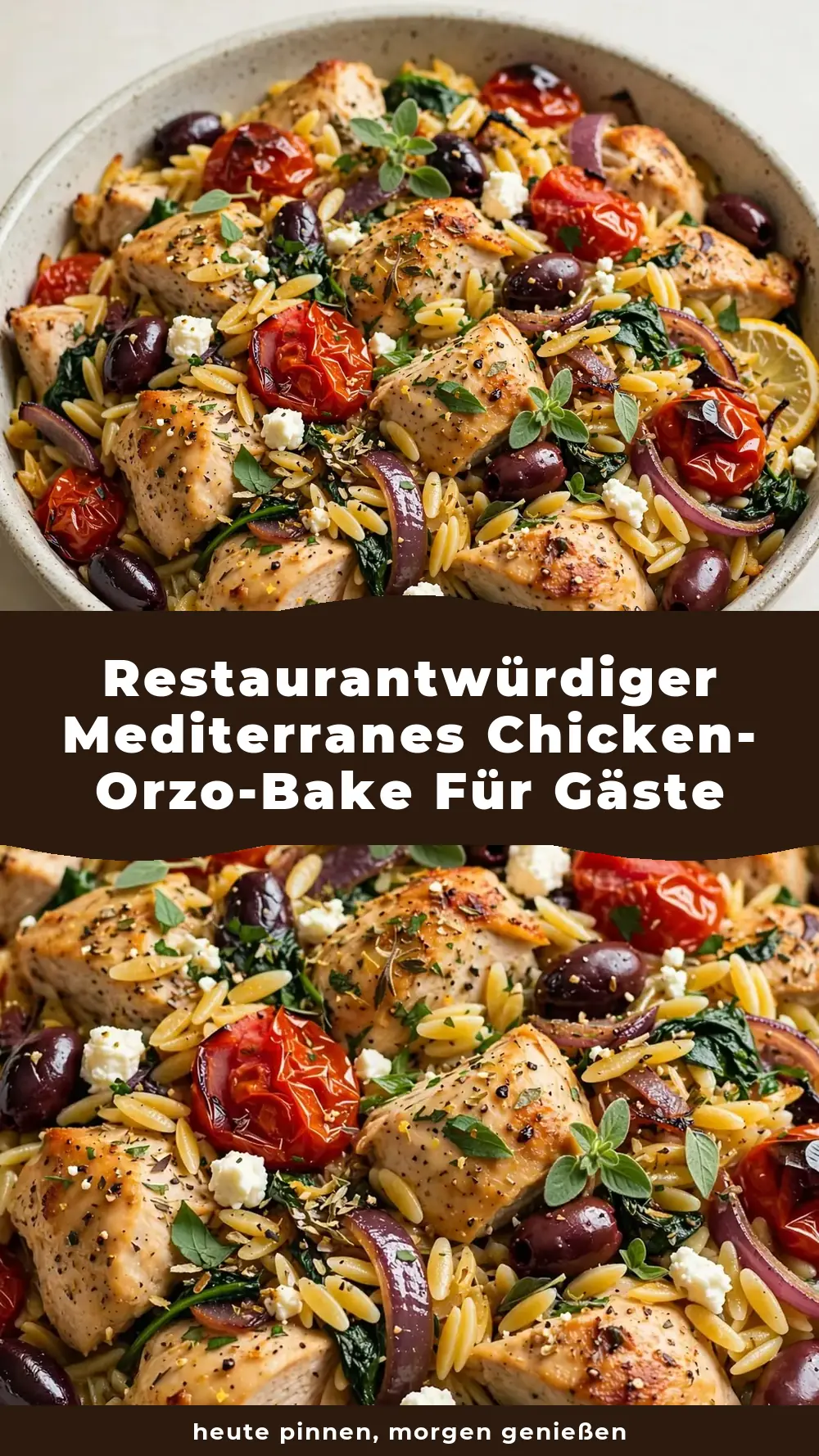 Save Mediterranean Chicken and Orzo Bake to Pinterest