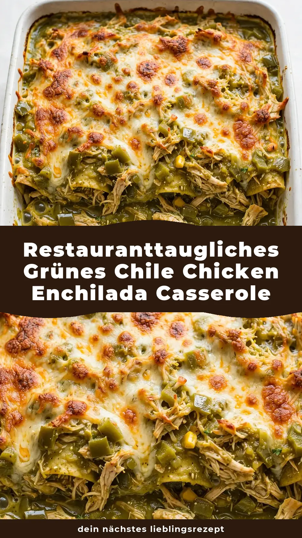Save Green Chile Chicken Enchilada Casserole to Pinterest