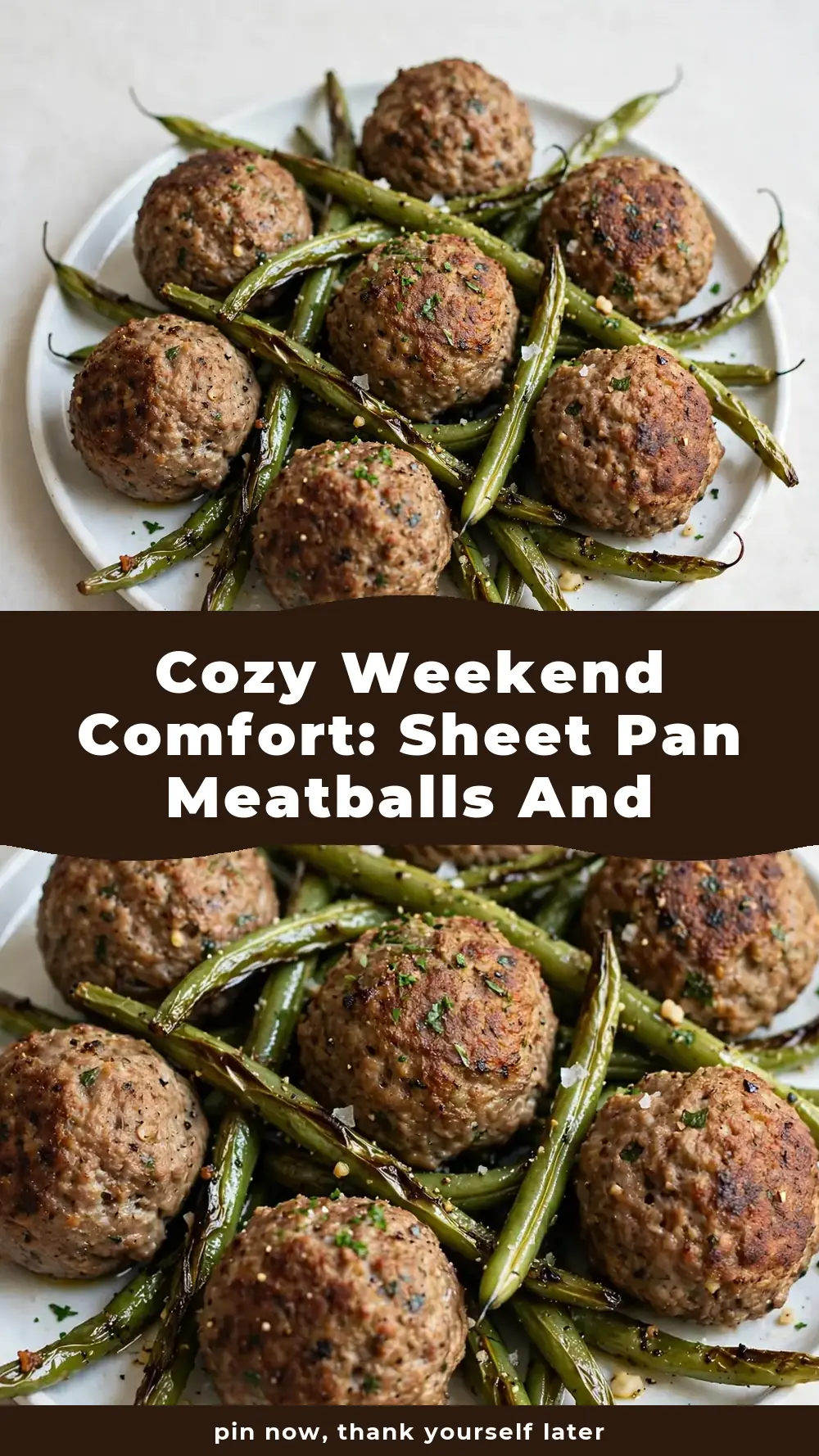 Save Sheet Pan Meatballs and Roasted Green Beans to Pinterest