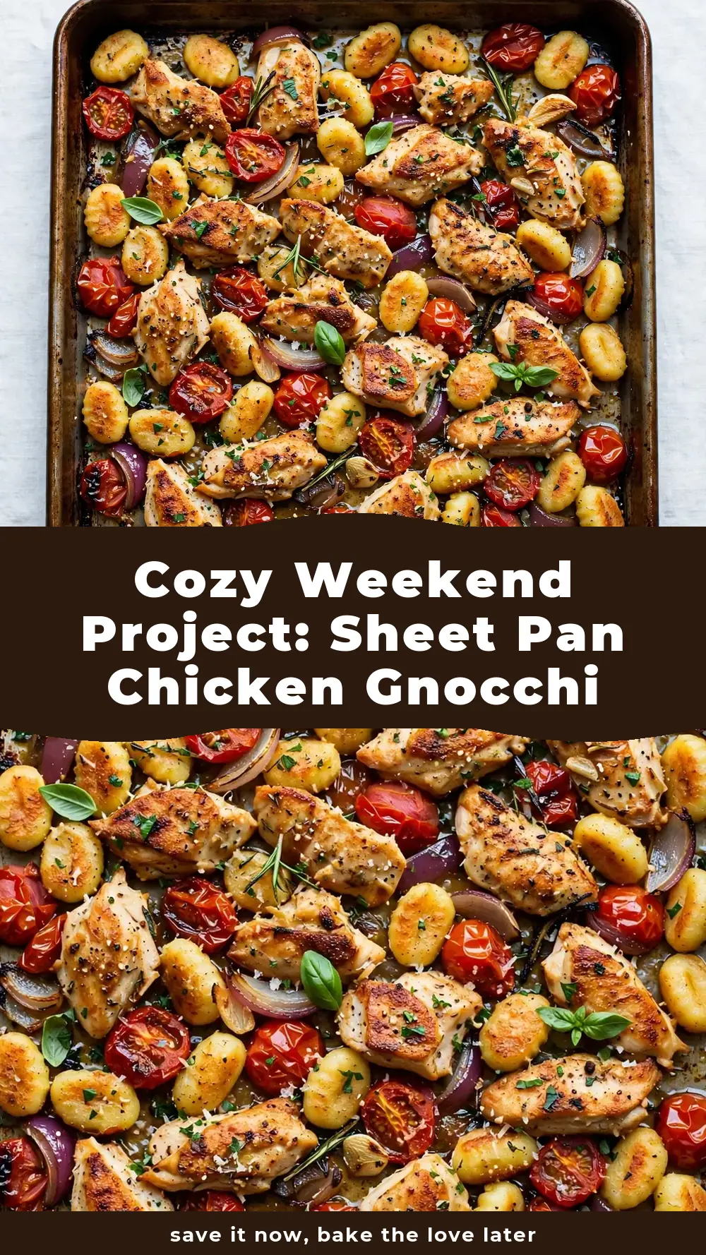 Save Sheet Pan Chicken Gnocchi and Tomatoes to Pinterest