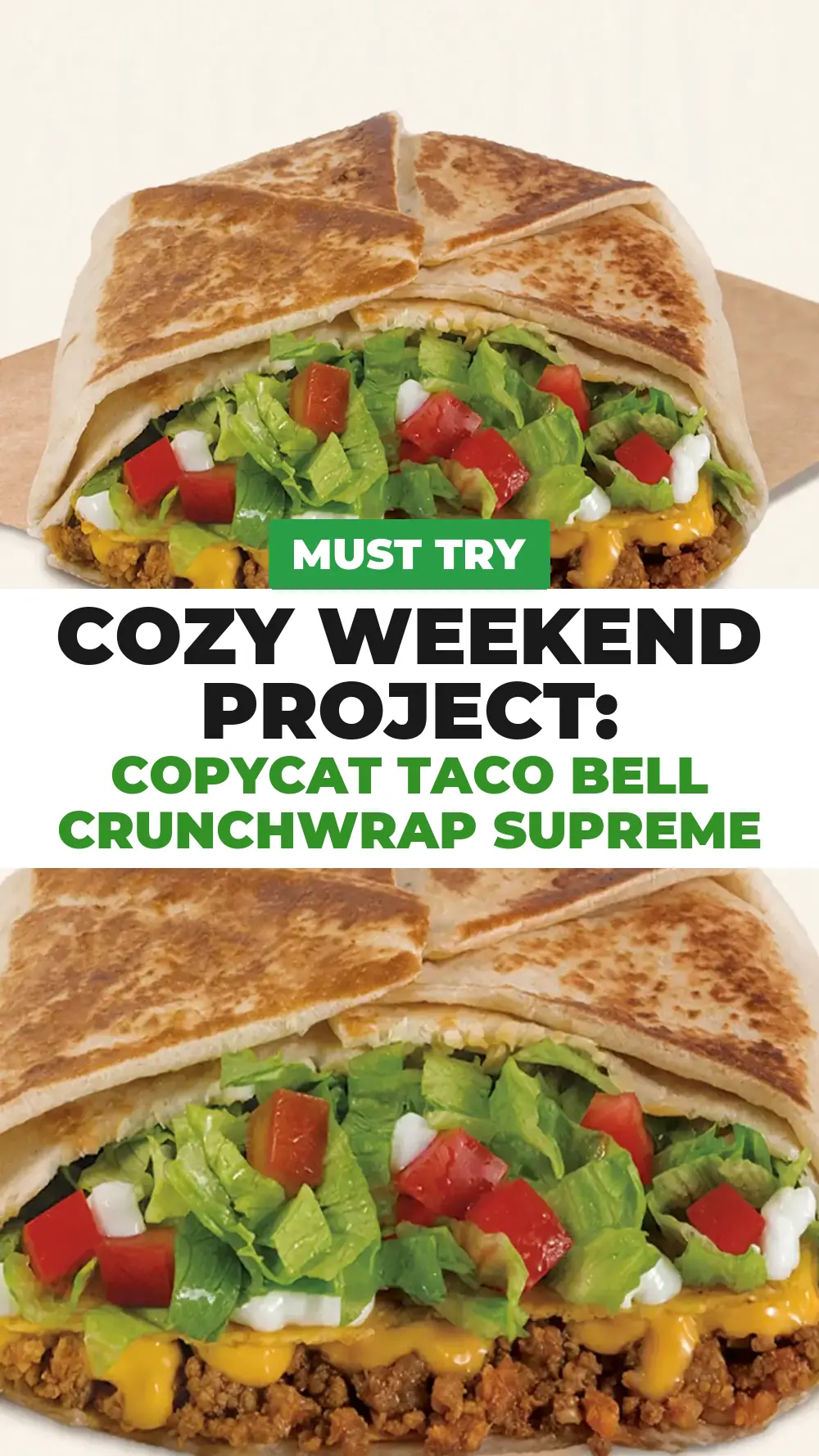 Save Copycat Taco Bell Crunchwrap Supreme (Beef) to Pinterest