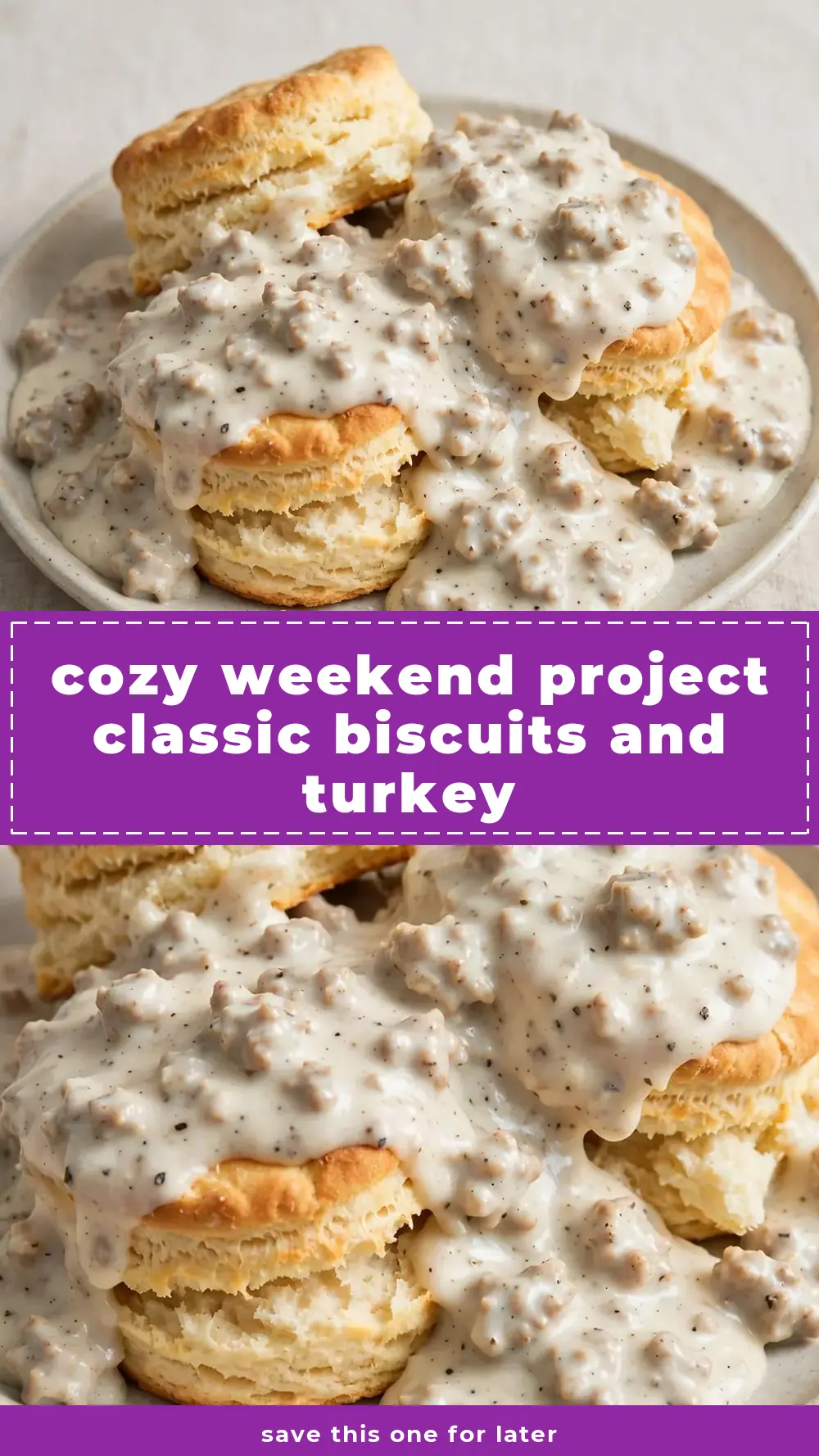 Save Classic American Biscuits and Sausage Gravy (Turkey Sausage) to Pinterest