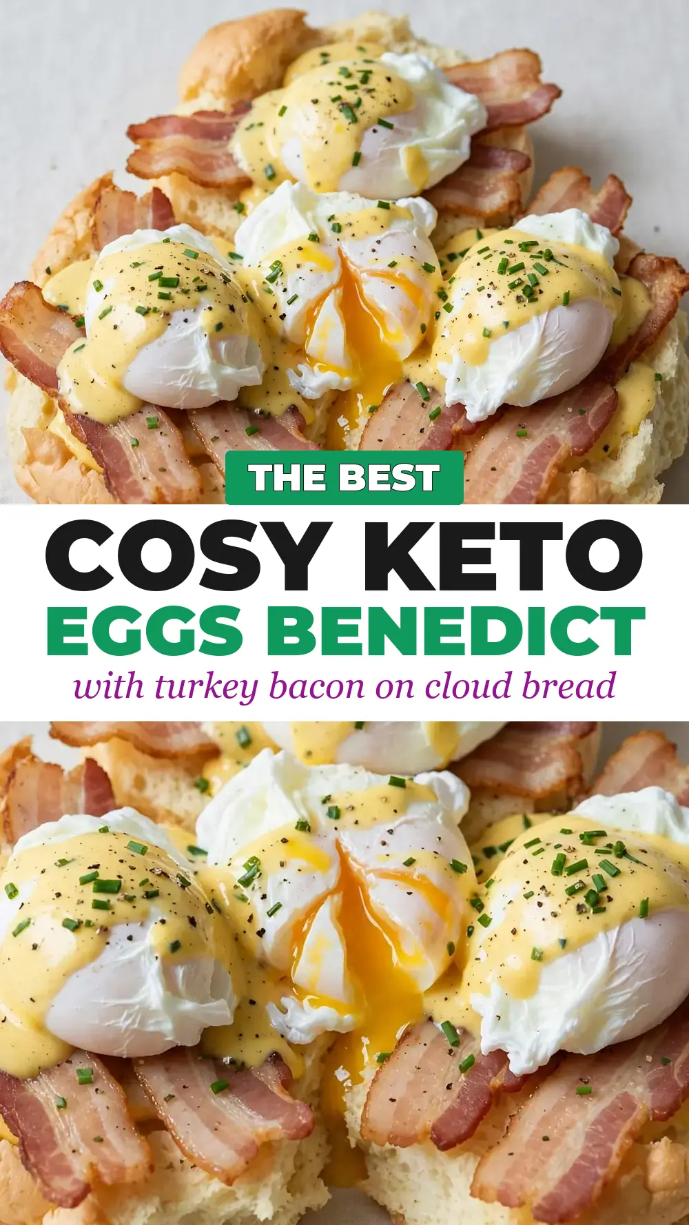 Save Keto Eggs Benedict with Turkey Bacon on Cloud Bread to Pinterest