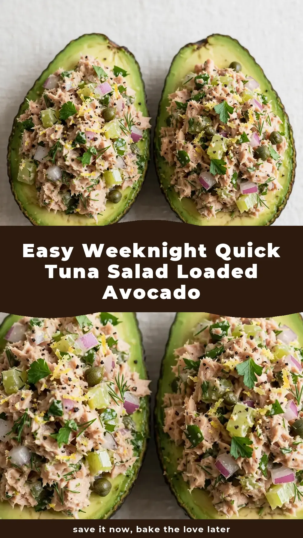 Save Quick Tuna Salad Loaded Avocado Halves to Pinterest