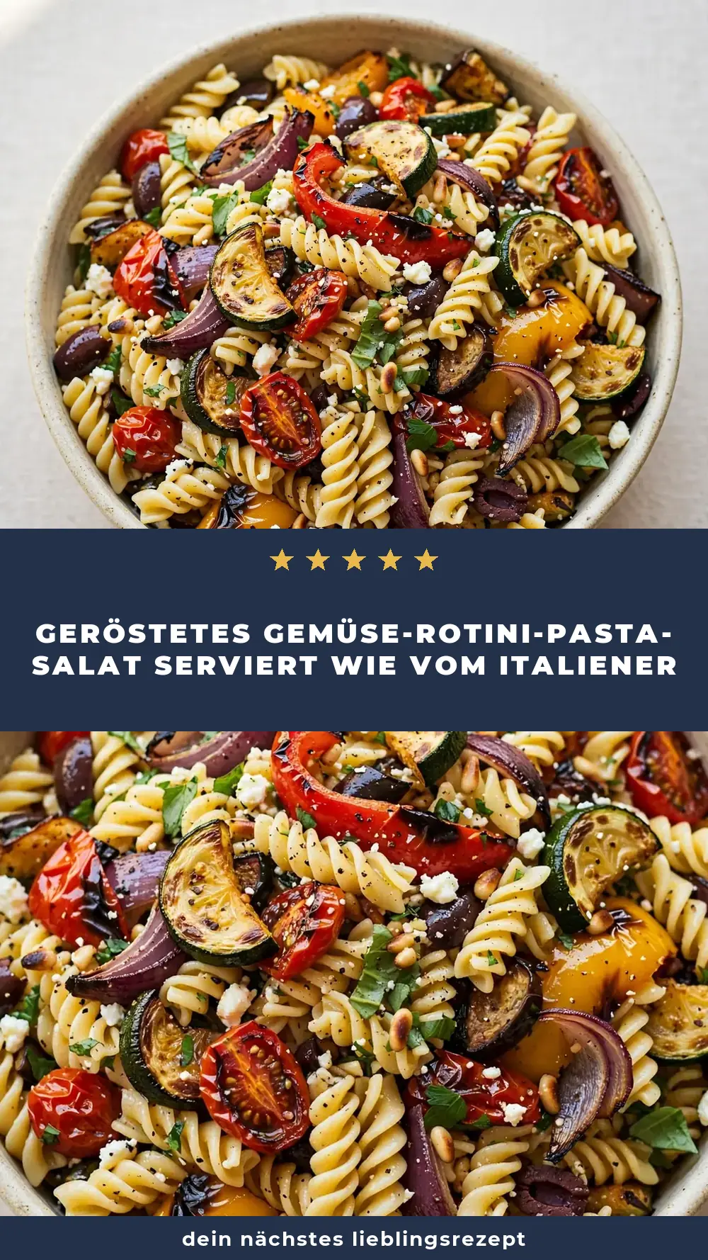 Save Roasted Veggie and Rotini Pasta Salad to Pinterest