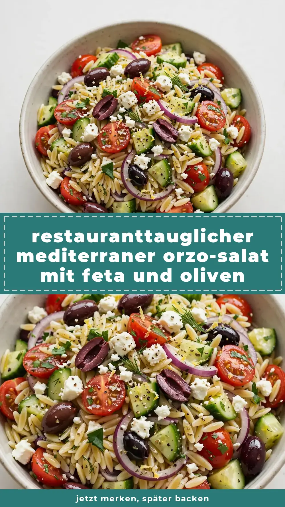 Save Mediterranean Orzo Salad with Feta and Olives to Pinterest