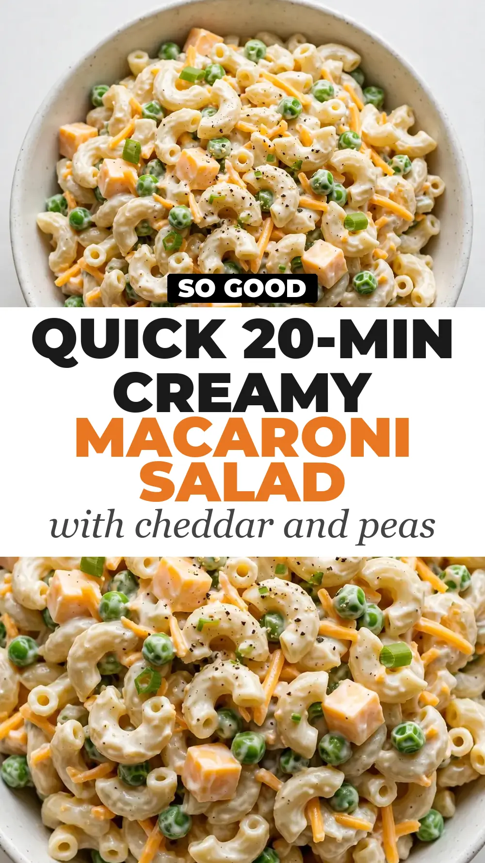 Save Creamy Macaroni Salad with Cheddar and Peas to Pinterest