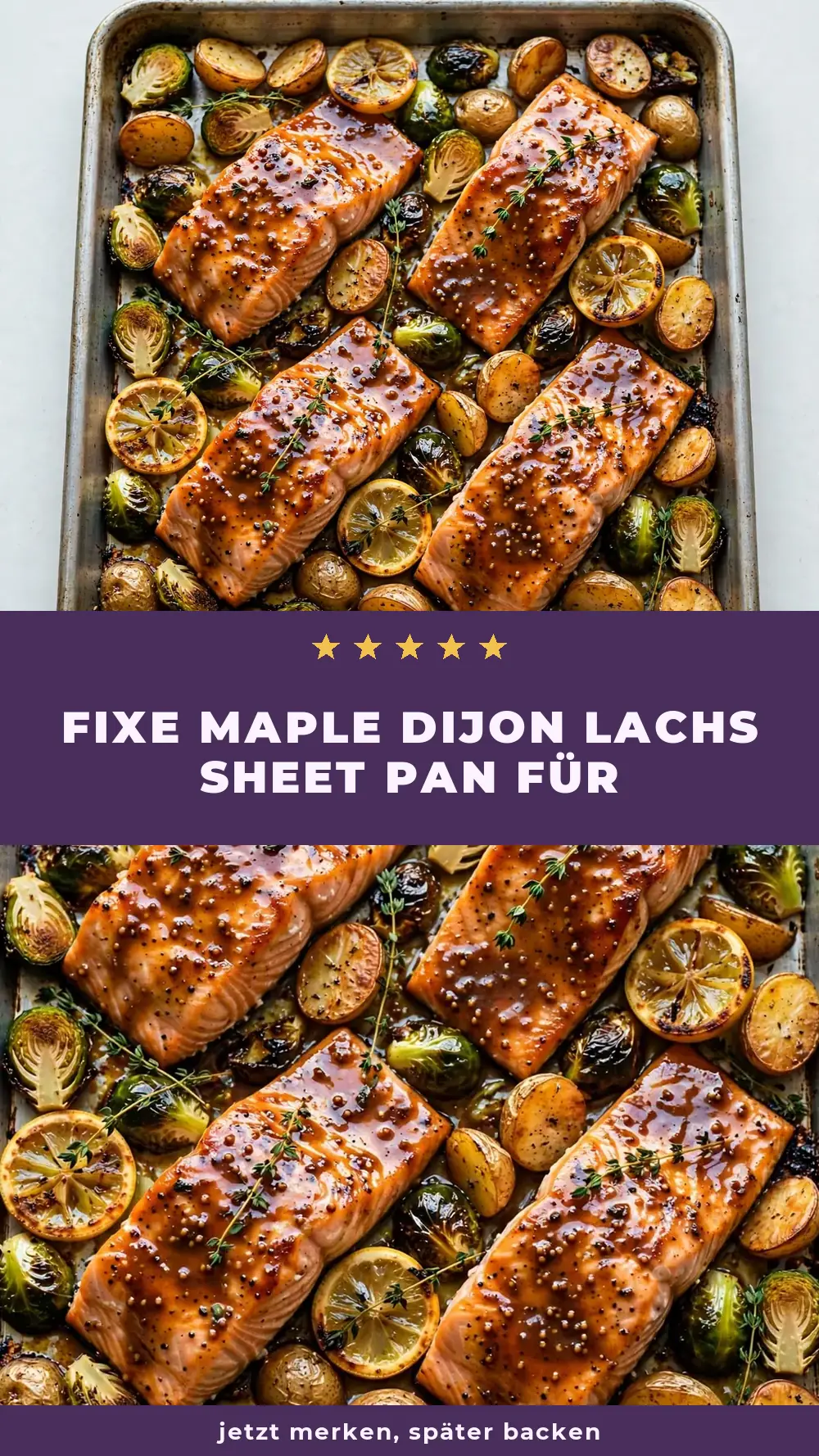 Save maple dijon salmon sheet pan to Pinterest