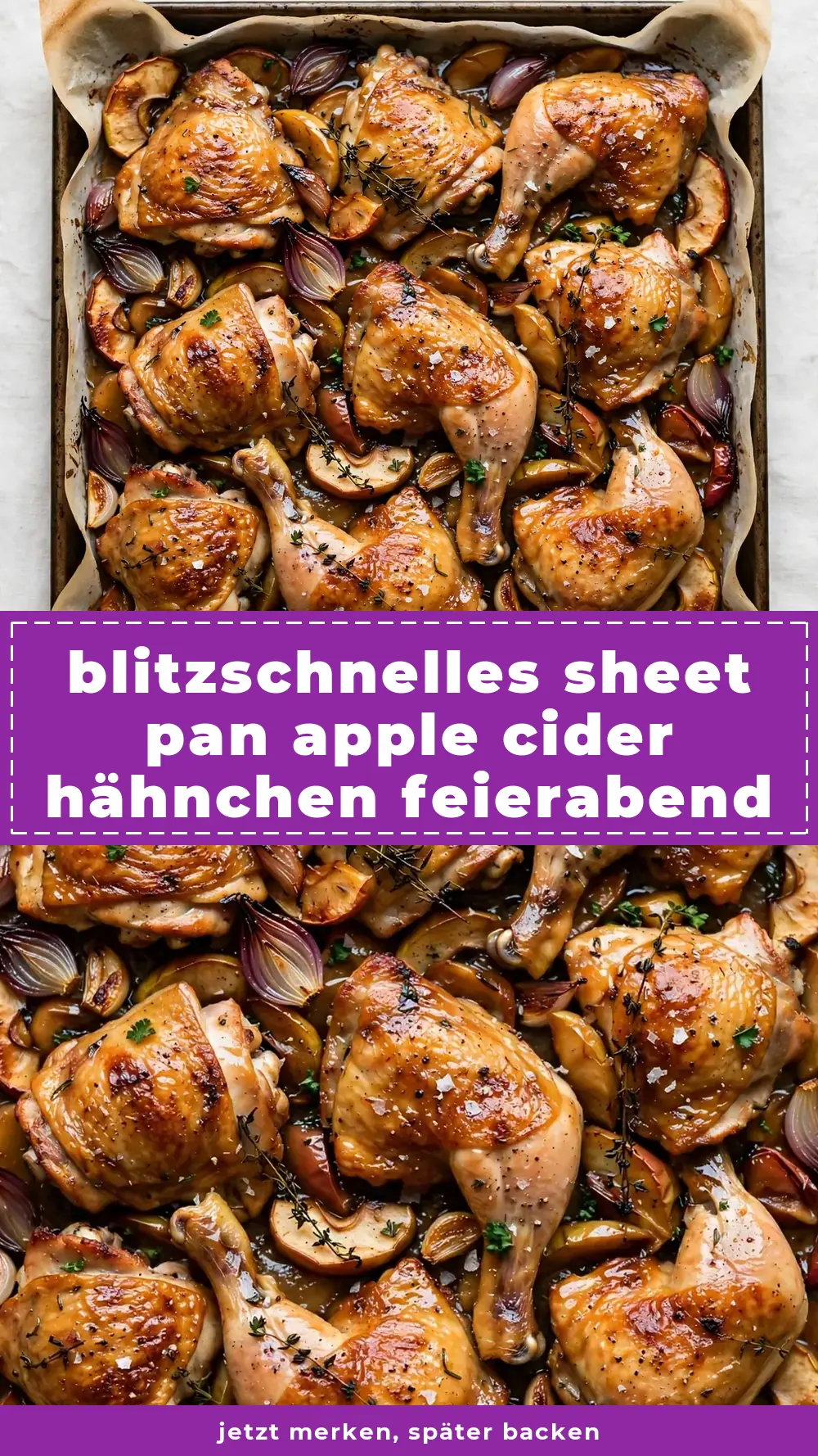 Save sheet pan apple cider chicken to Pinterest