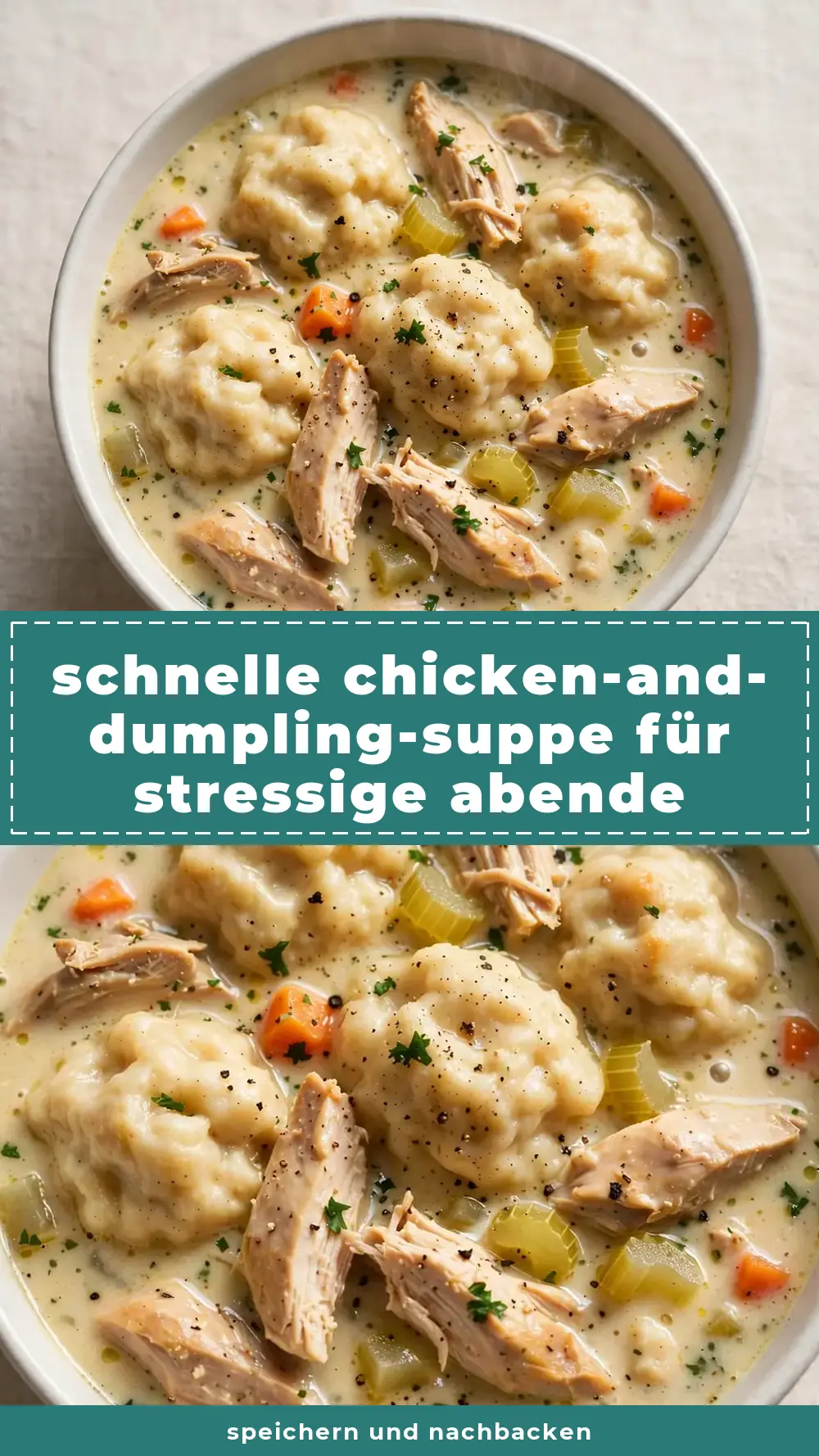 Save quick chicken and dumpling soup to Pinterest