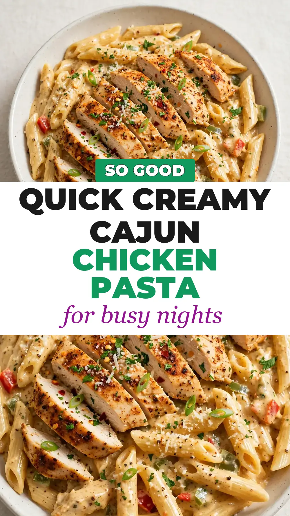 Save Creamy Cajun Chicken Pasta to Pinterest