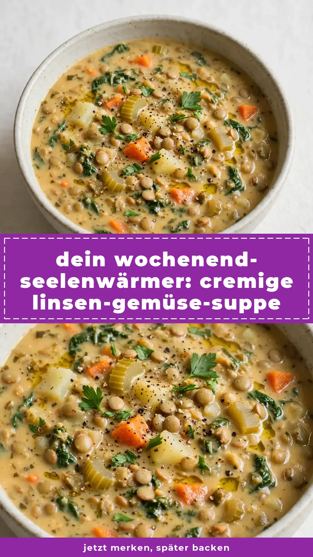 Save creamy lentil vegetable soup recipe to Pinterest