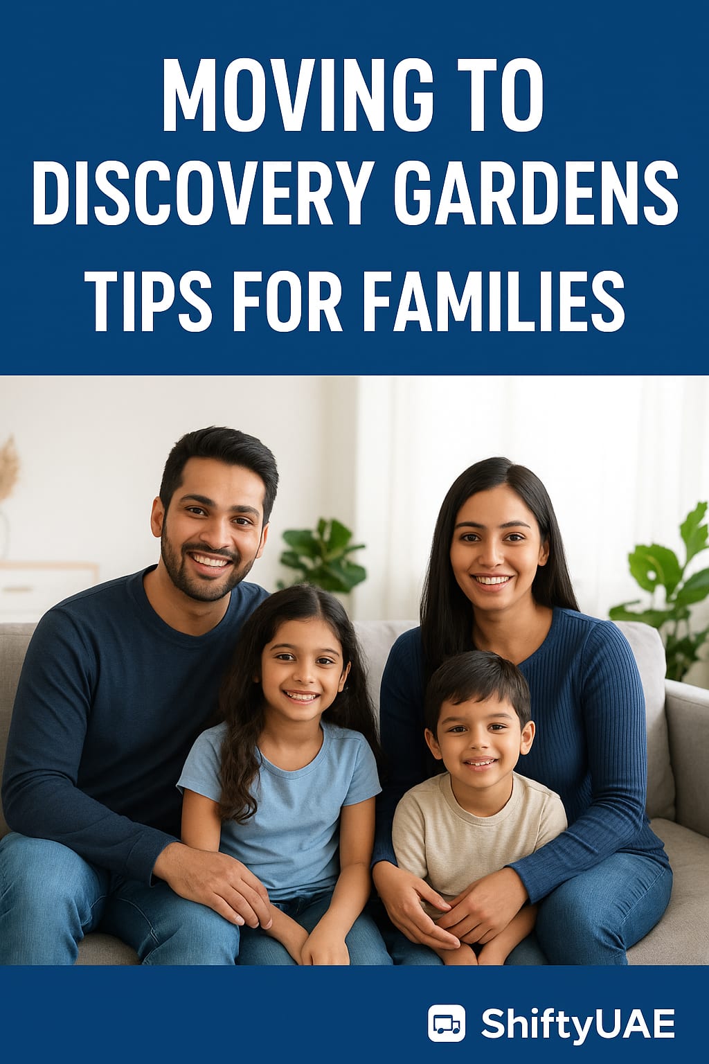Moving to Discovery Gardens | Expert Tips for Families in Dubai