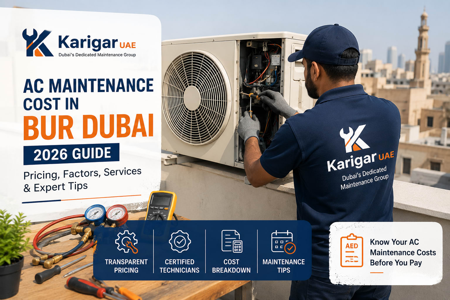 Karigar UAE's Guide to AC Maintenance Cost in Bur Dubai 2026 - Maintenance tips and guides