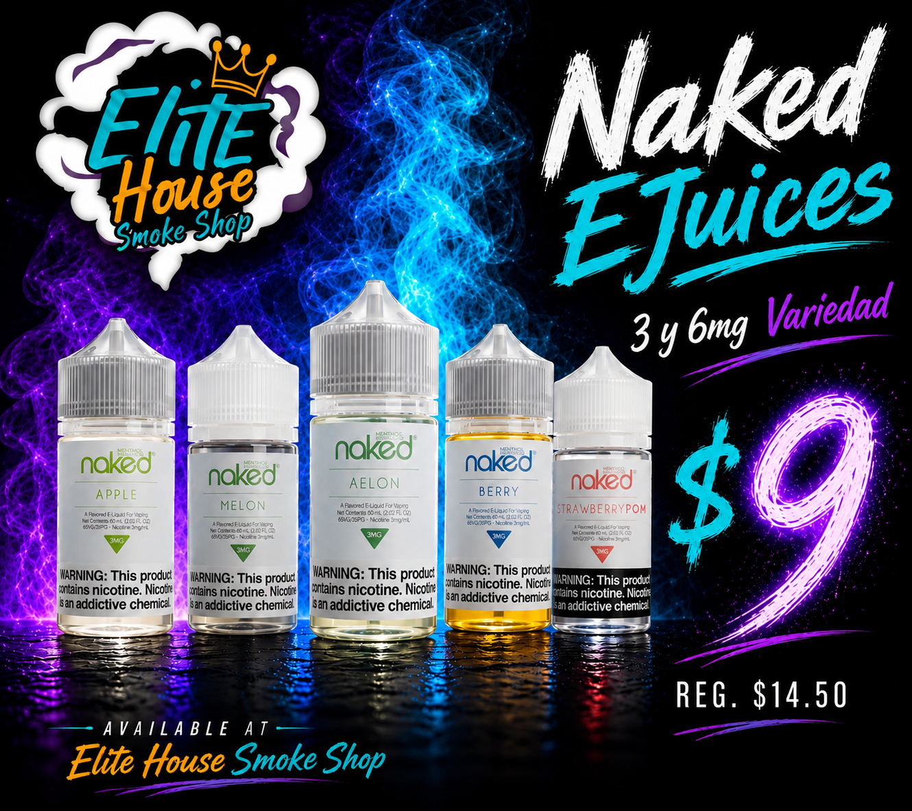 Especial Naked E-Juices en Elite House Smoke Shop