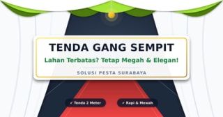 Gambar berita: Lahan Terbatas Bukan Halangan! Solusi Pesta Surabaya Sulap Gang Sempit Jadi Lorong Acara yang Mewah