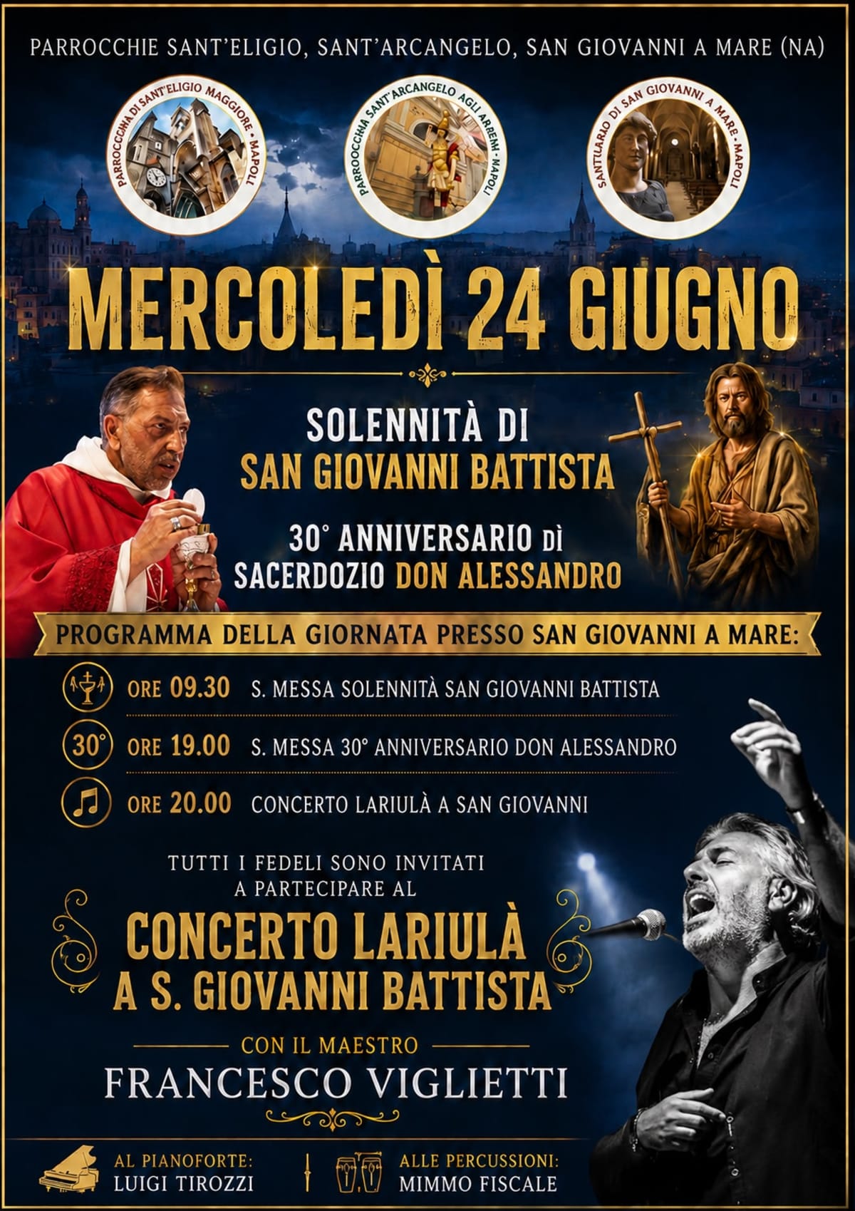 SOLENNITÀ DI SAN GIOVANNI BATTISTA E XXX ANNIVERSARIO DI ORDINAZIONE SACERDOTALE