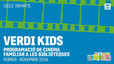 Cicle Verdi Kids. Projecció Quines bestioles
