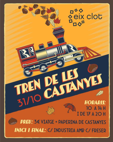 Tren de les castanyes del Camp de l'Arpa