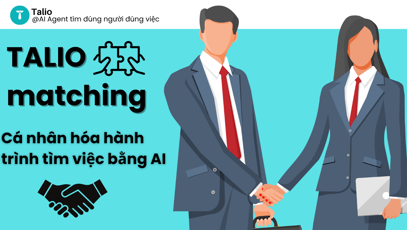 Talio Matching – Cá nhân hóa công việc cho từng ứng viên